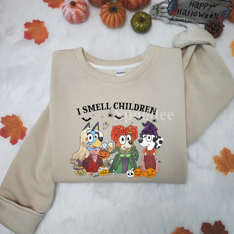 I Smell Children Bluey Sanderson Sisters Sweatshirt