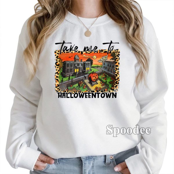 Take Me To Halloweentown Sweatshirt