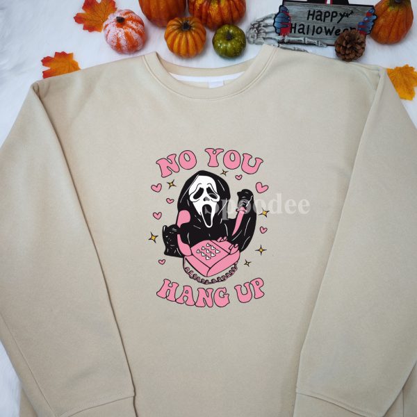 No You Hang Up Ghostface Sweatshirt