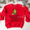 That’s It I’m Not Going Grinch Xmas Shirt