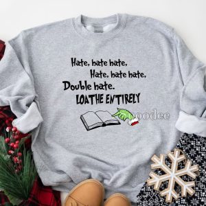 Grinch Hate Chirstmas Sweatshirt