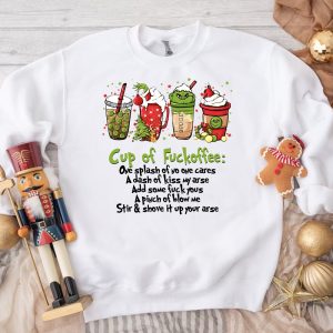 Grinch Cup Of Fuckoffee Sweatshirt