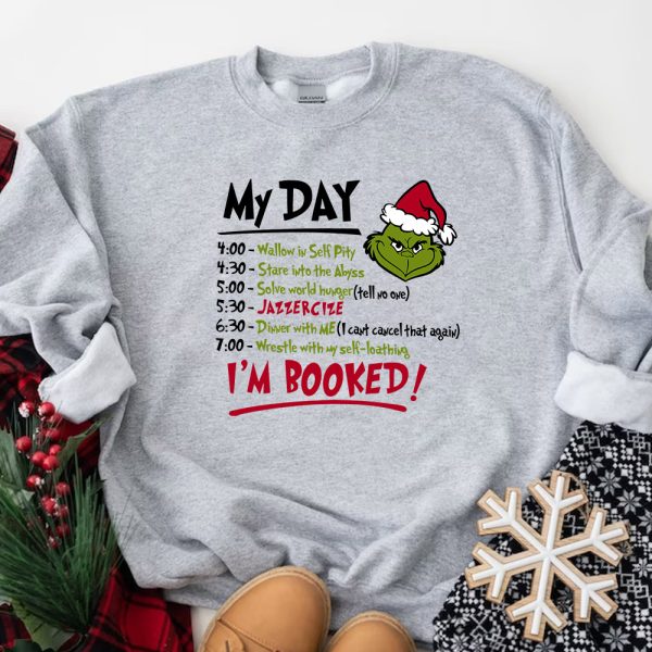 Grinch Xmas Schedule Sweatshirt