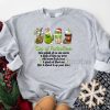 Grinch Stole Christmas That’s It I’m Not Going Shirt