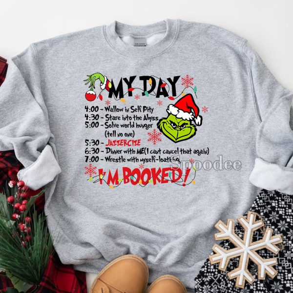 My Day Grinch Christmas Sweatshirt