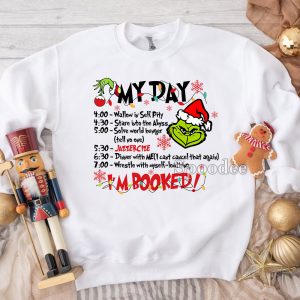 My Day Grinch Christmas Sweatshirt