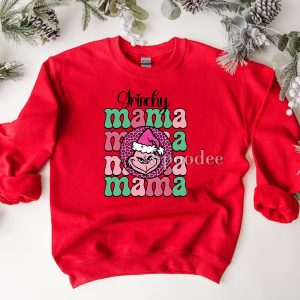 Grinchy Mama Merry Christmas Sweashirt