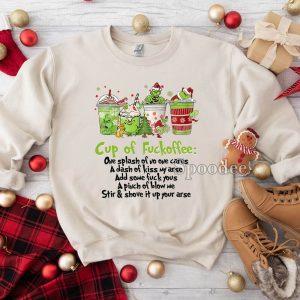 Grinch Cup of Fuckoffee Xmas Sweatshirt