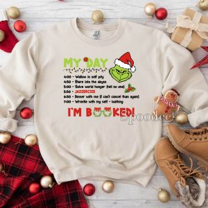 Grinch My Day Im Booked Sweatshirt