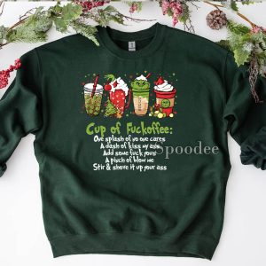 Cup of Fuckoffee Grinch Sweatshirt