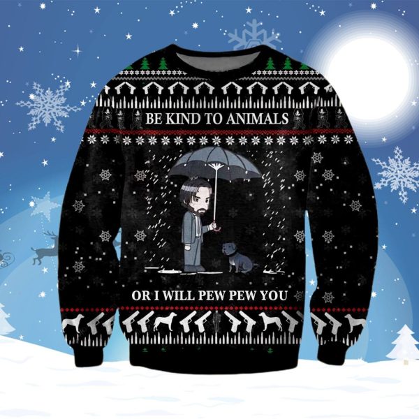 Be Kind To Animal Or I Will Pew You Christmas Ugly Sweater