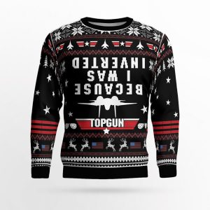 Because I Saw Inverted Ugly Christmas Sweater