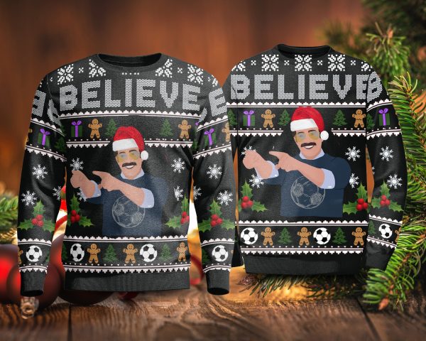 Believe Ted Lasso Ugly Christmas Sweater Gift For Women