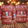 2021 Believe Team Lasso Ugly Christmas 3D Sweater