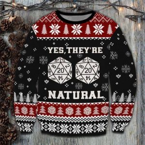 D&D Yes They Are Natural Ugly Sweater