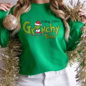 Feeling Extra Grinchy Today Christmas Sweatshirt