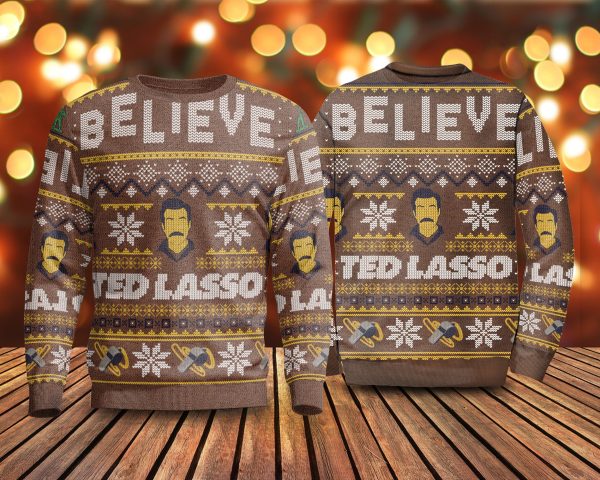 2021 Believe Team Lasso Ugly Christmas 3D Sweater