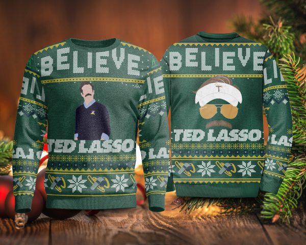 Believe Team Ted Lasso Ugly Christmas Sweater