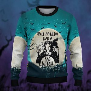 You Coulda Had A Bad Witch Christmas Ugly Christmas Sweater