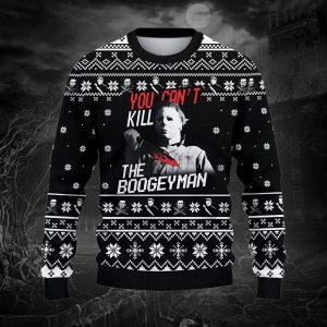 You Can't Kill the Bogeyman Christmas Ugly Christmas Sweater