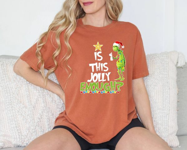 Is This Jolly Enough? T-shirt