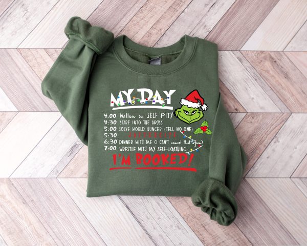 Grinch My Day I’m Booked Sweatshirt