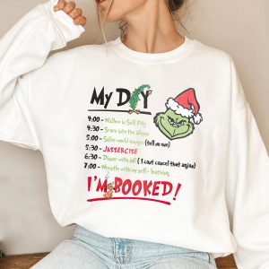 Grinch My Day I'm Booked TShirt