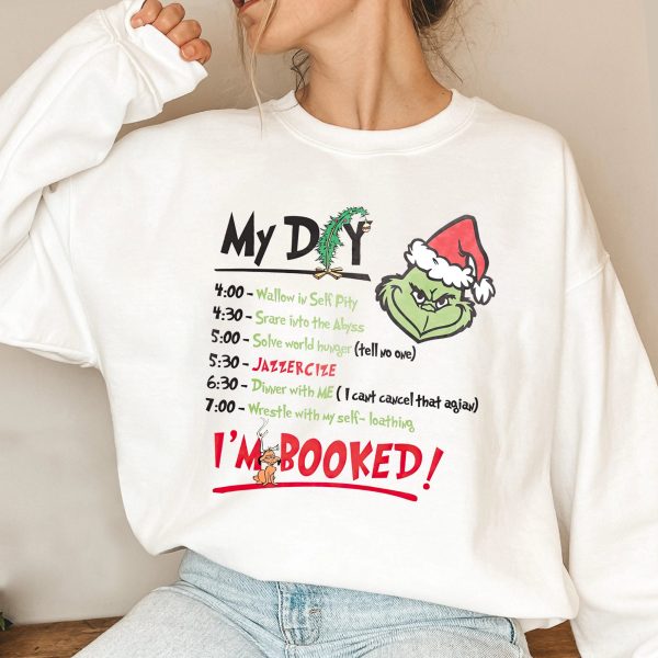 Grinch My Day I’m Booked TShirt