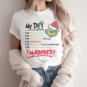 Grinch My Day I'm Booked TShirt