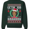 FJB Christmas Let’s Go Brandon Ugly Sweater 2021