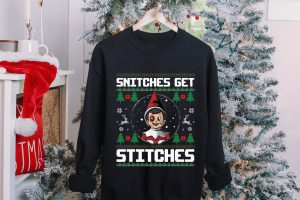 Snitches Get Stitches Ugly Christmas Sweater Sweatshirt