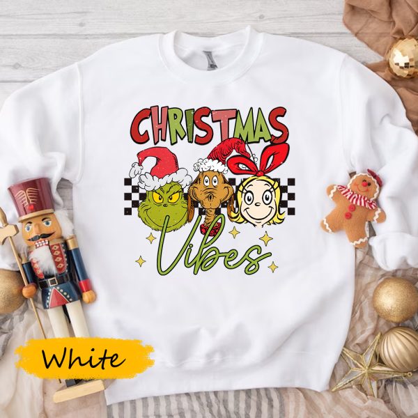 Grinch Christmas Vibes Sweatshirt