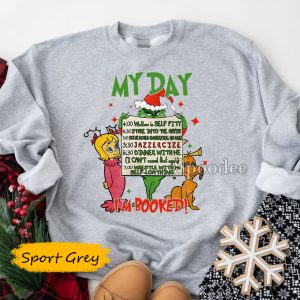 Grinchmas My day Sweatshirt