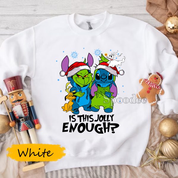 Is This Jolly Enough Stitch Grinch Sweatshirt