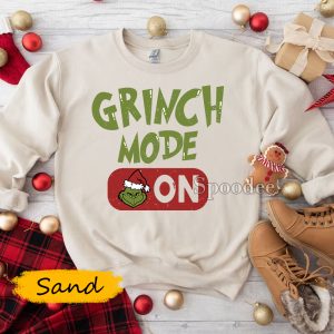 Grinch Mode On Sweatshirt